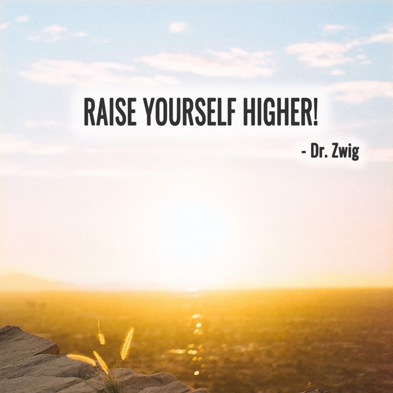 Raise yourself higher!